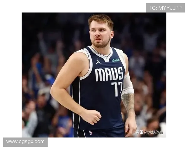 东契奇：全力争胜期待詹姆斯回归助力球队更进一步